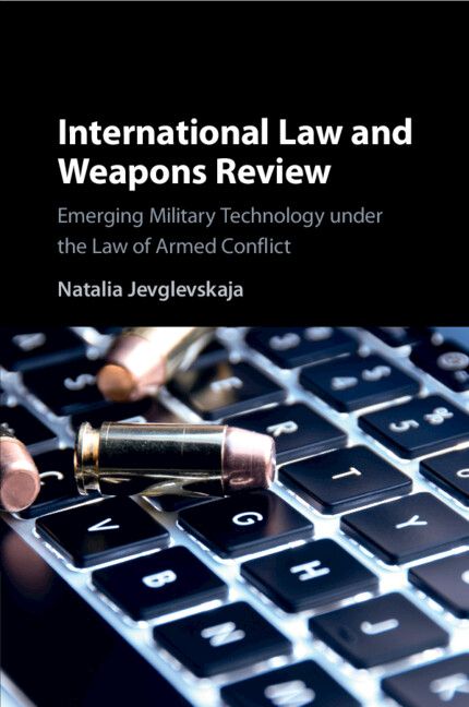International Law and Weapons Review
