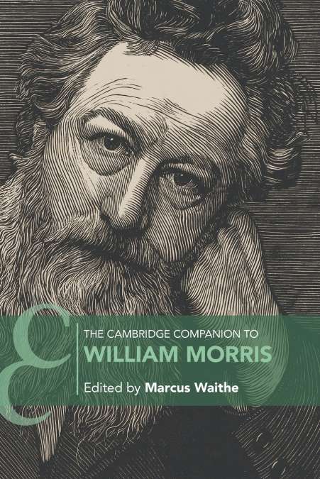 The Cambridge Companion to William Morris
