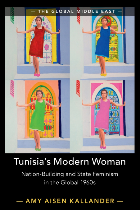 Tunisia’s Modern Woman