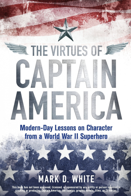 The Virtues of Captain America