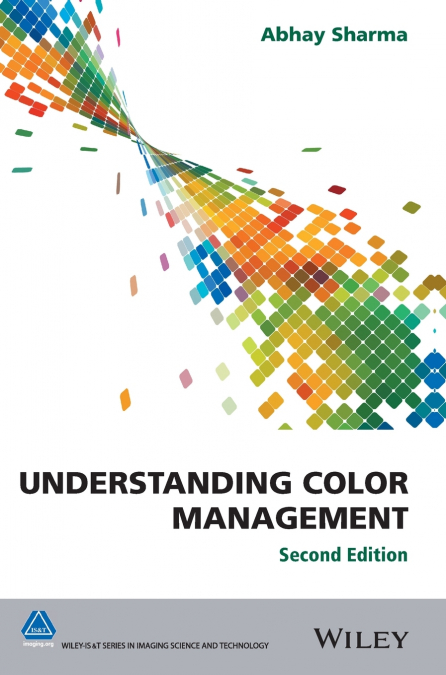 Understanding Color Mgmt 2e