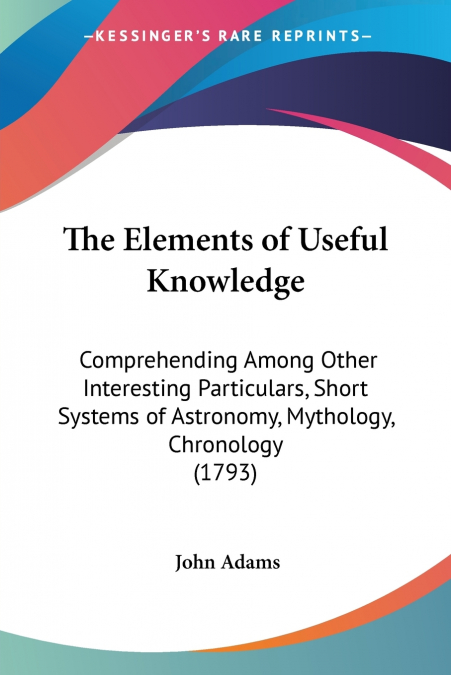 The Elements of Useful Knowledge