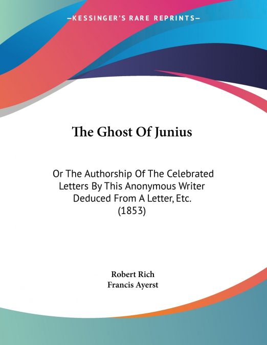 The Ghost Of Junius