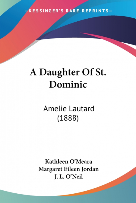 A Daughter Of St. Dominic