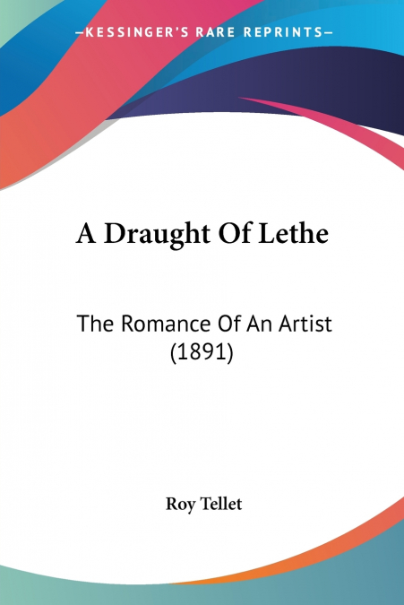 A Draught Of Lethe