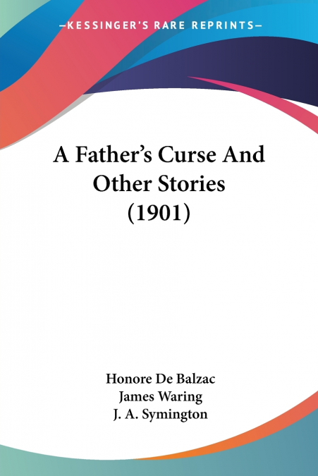 A Father’s Curse And Other Stories (1901)