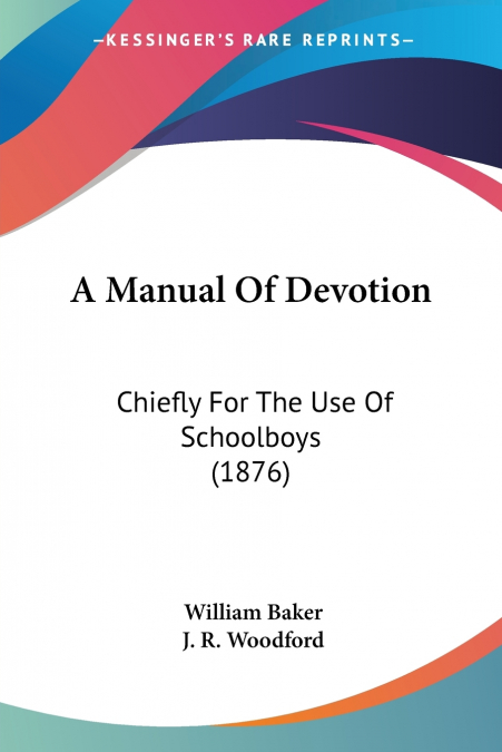 A Manual Of Devotion