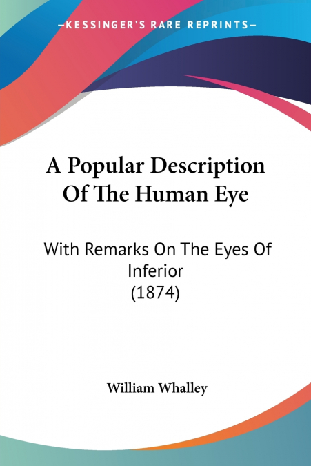 A Popular Description Of The Human Eye