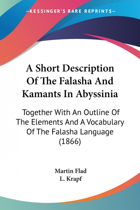 A Short Description Of The Falasha And Kamants In Abyssinia