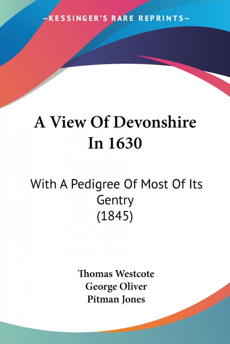 A View Of Devonshire In 1630
