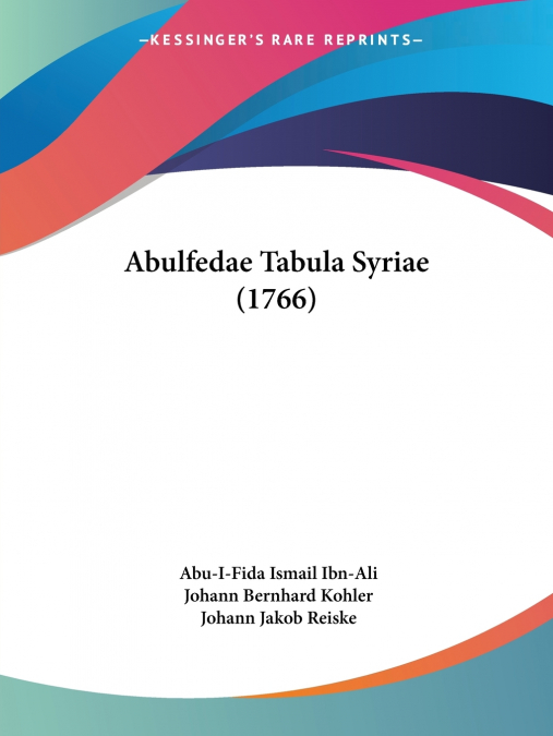 Abulfedae Tabula Syriae (1766)