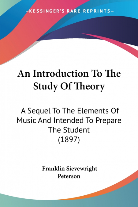 An Introduction To The Study Of Theory