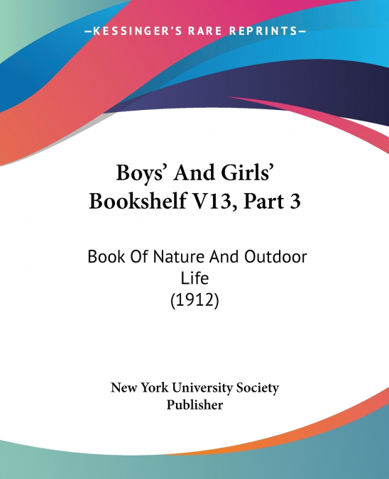 Boys’ And Girls’ Bookshelf V13, Part 3