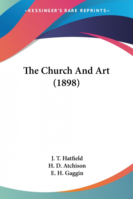 The Church And Art (1898)