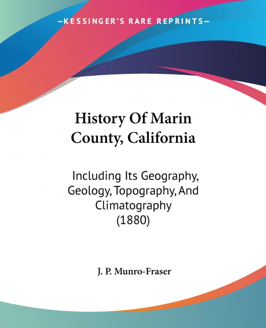 History Of Marin County, California