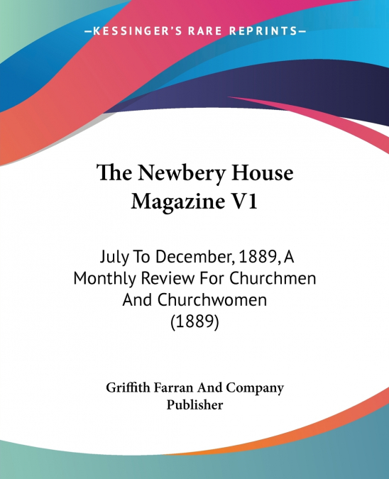 The Newbery House Magazine V1
