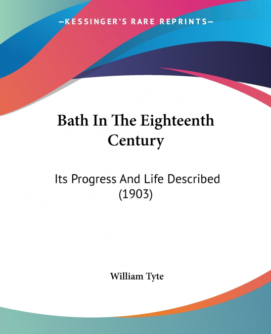 Bath In The Eighteenth Century