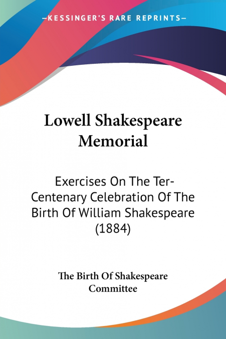 Lowell Shakespeare Memorial