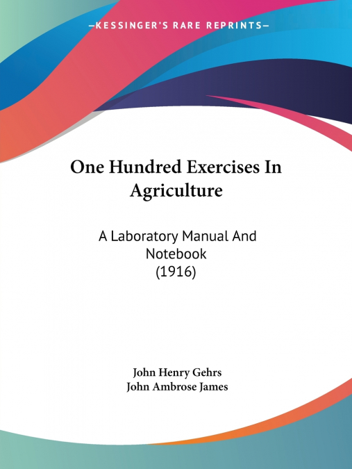 One Hundred Exercises In Agriculture