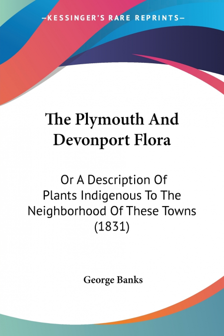 The Plymouth And Devonport Flora