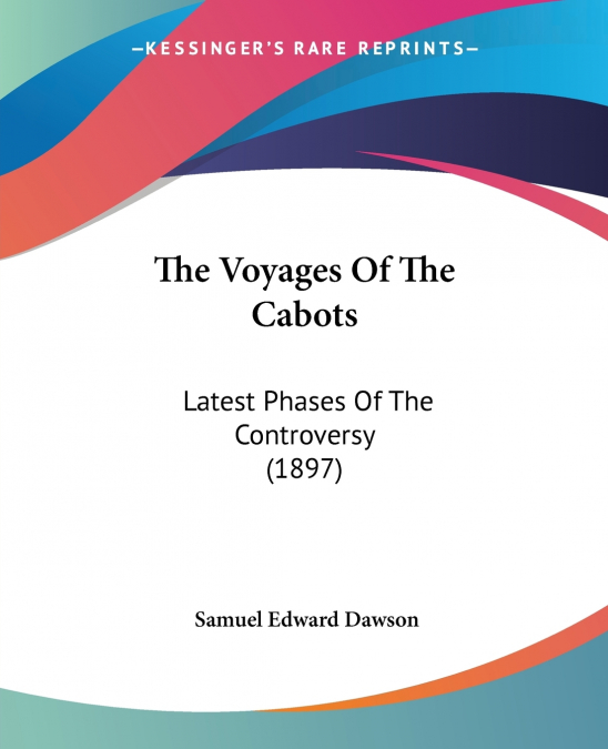 The Voyages Of The Cabots
