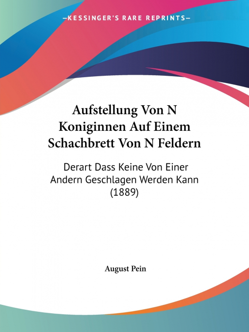 Aufstellung Von N Koniginnen Auf Einem Schachbrett Von N Feldern