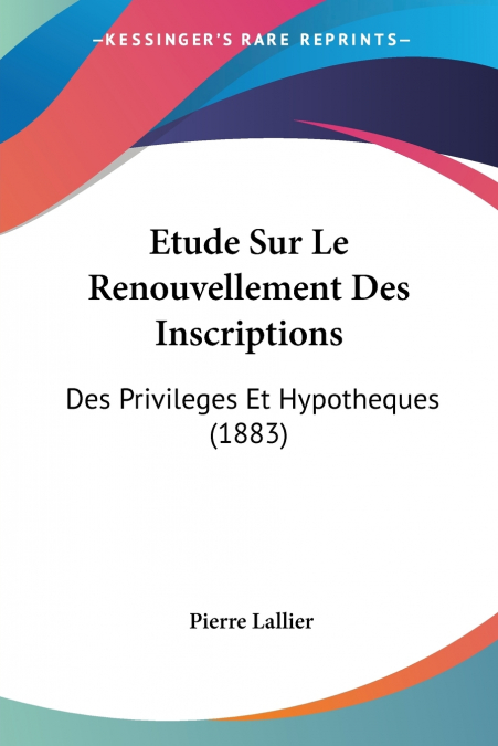 Etude Sur Le Renouvellement Des Inscriptions