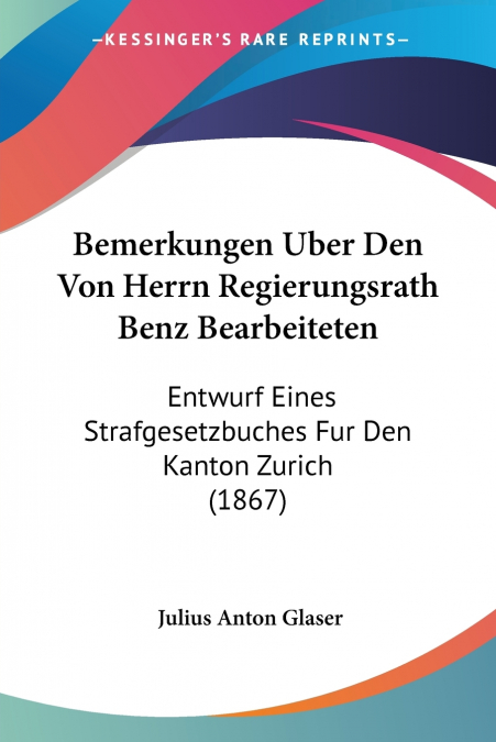 Bemerkungen Uber Den Von Herrn Regierungsrath Benz Bearbeiteten