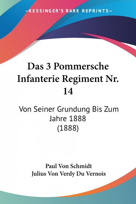 Das 3 Pommersche Infanterie Regiment Nr. 14