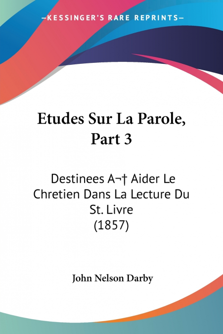 Etudes Sur La Parole, Part 3
