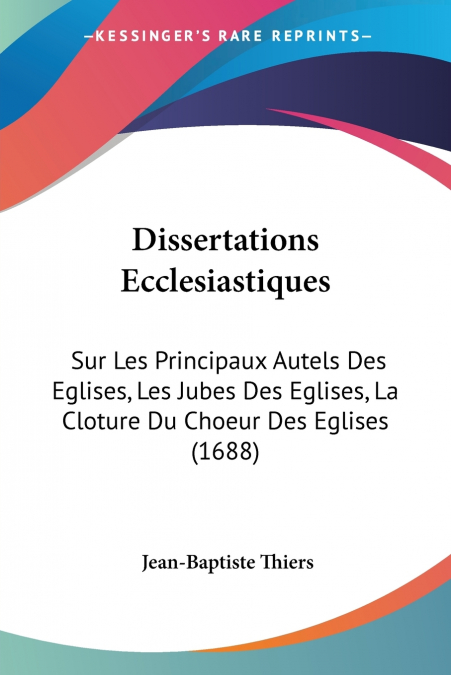 Dissertations Ecclesiastiques