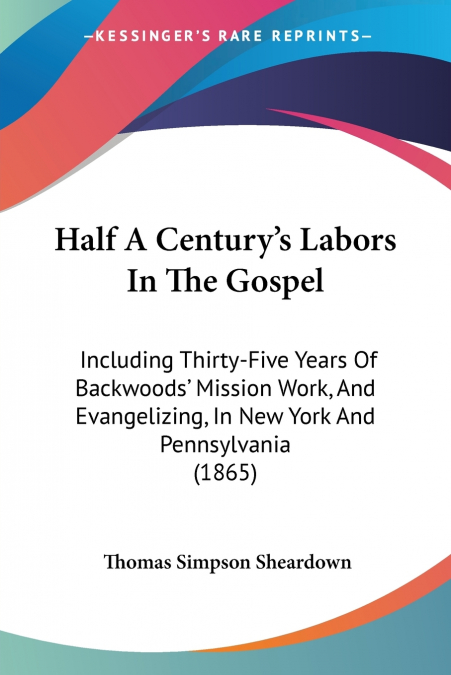 Half A Century’s Labors In The Gospel