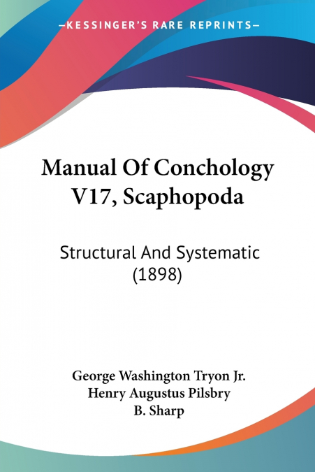 Manual Of Conchology V17, Scaphopoda