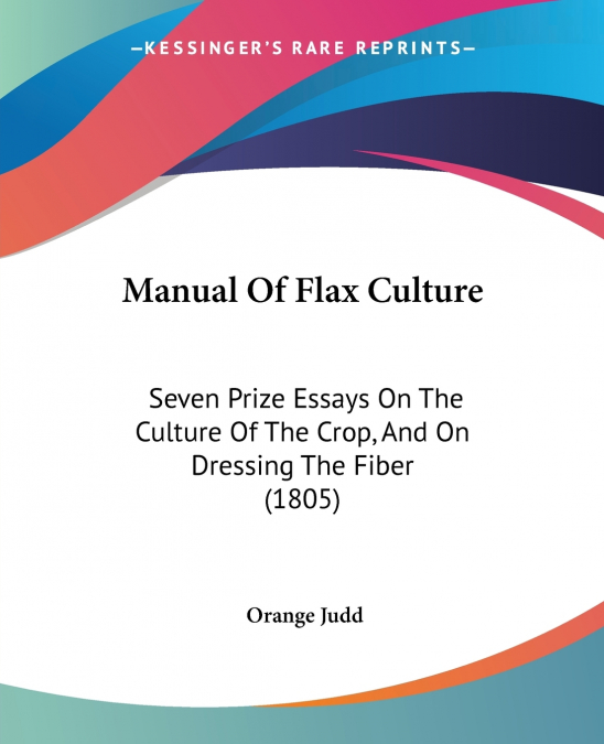 Manual Of Flax Culture