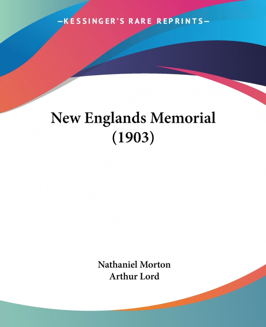 New Englands Memorial (1903)