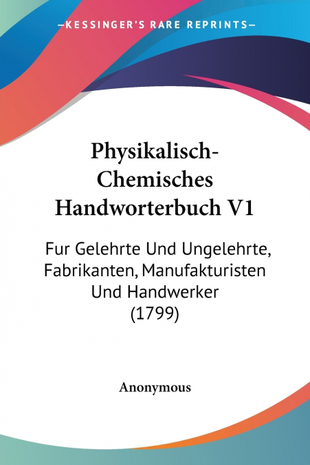 Physikalisch-Chemisches Handworterbuch V1
