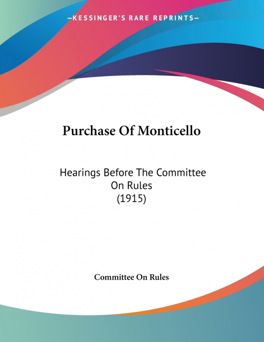 Purchase Of Monticello