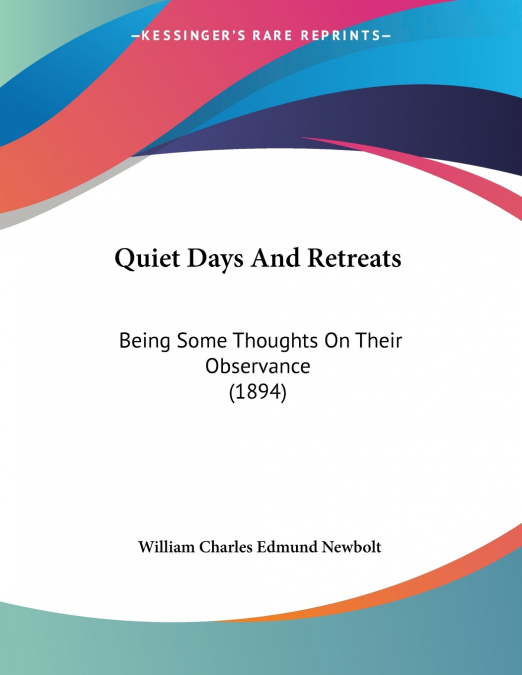 Quiet Days And Retreats