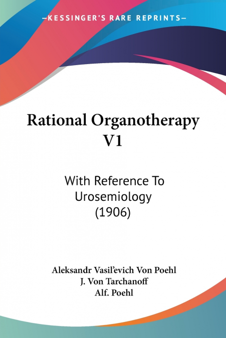 Rational Organotherapy V1