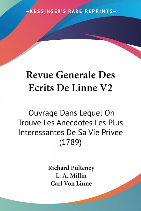 Revue Generale Des Ecrits De Linne V2