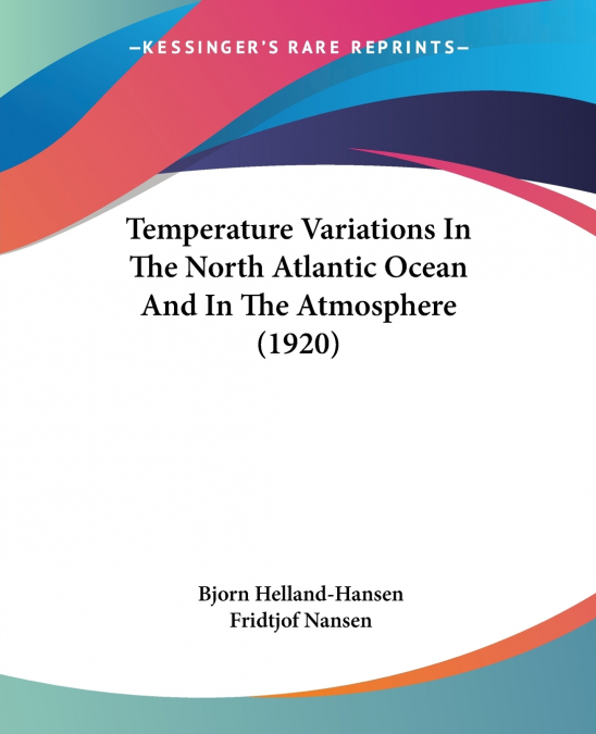 Temperature Variations In The North Atlantic Ocean And In The Atmosphere (1920)