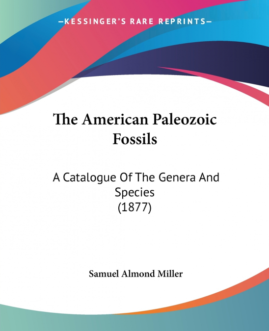 The American Paleozoic Fossils