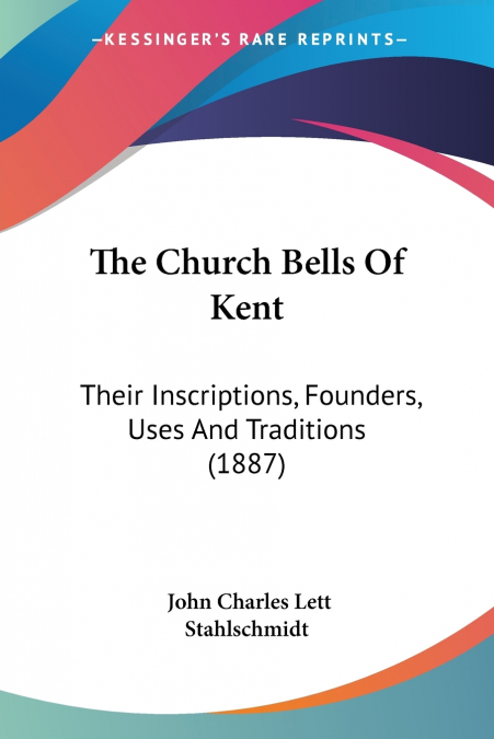 The Church Bells Of Kent
