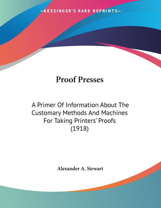 Proof Presses