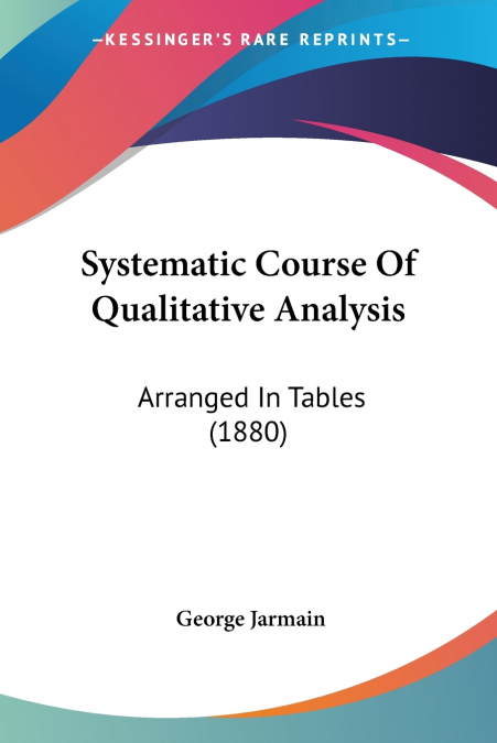 Systematic Course Of Qualitative Analysis