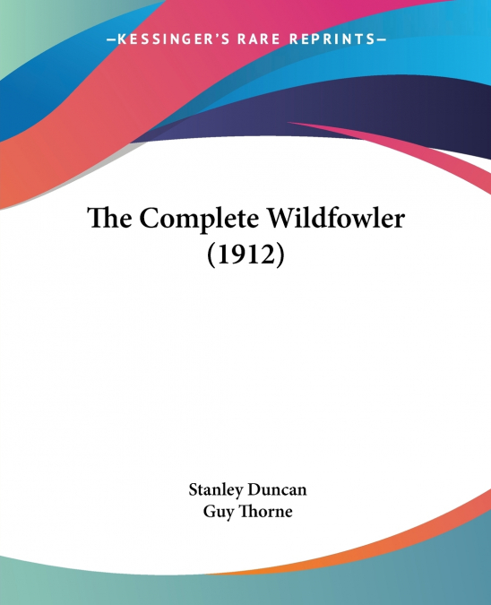 The Complete Wildfowler (1912)