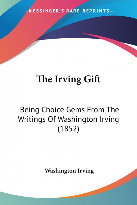 The Irving Gift