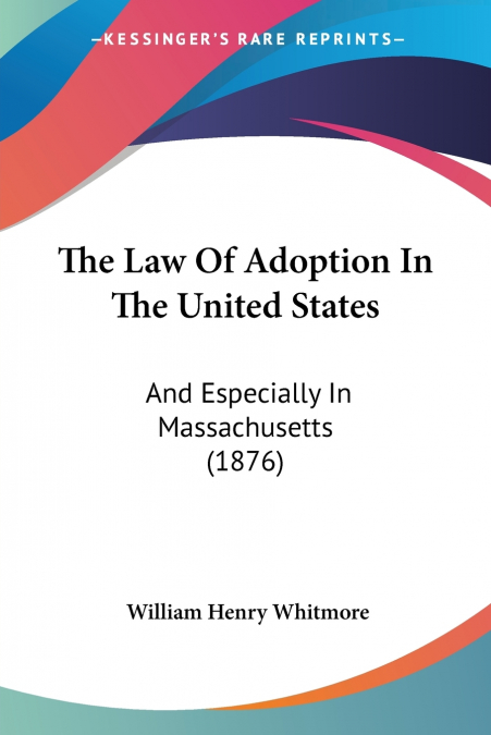 The Law Of Adoption In The United States