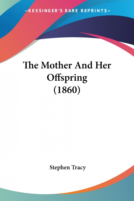 The Mother And Her Offspring (1860)