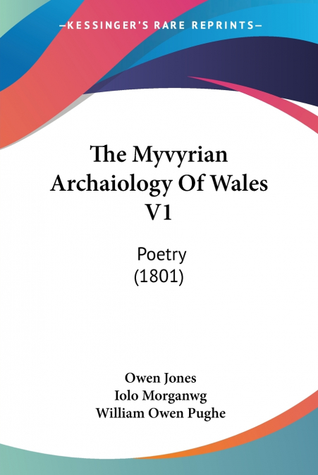 The Myvyrian Archaiology Of Wales V1